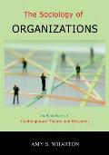 Sociology of Organizations An Anthology of Contemporary Theory & Research