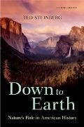 Down to Earth Natures Role in American History
