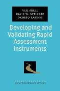 Developing and Validating Rapid Assessment Instruments