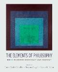 The Elements of Philosophy: Readings from Past and Present