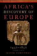 Africas Discovery of Europe 1450 1850