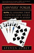 Lawyers Poker 52 Lessons That Lawyers Can Learn from Card Players