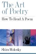 Art of Poetry How to Read a Poem