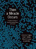 Then a Miracle Occurs: Focusing on Behavior in Social Psychological Theory and Research