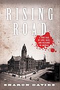 Rising Road: A True Tale of Love, Race, and Religion in America