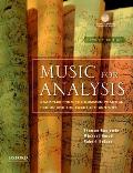 Music for Analysis Examples from the Common Practice Period & the Twentieth Century