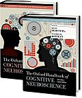 The Oxford Handbook of Cognitive Neuroscience 2 Volume Set