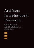 Artifacts in Behavioral Research: Robert Rosenthal and Ralph L. Rosnow's Classic Books