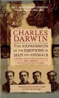 Expression of the Emotions in Man & Animals Anniversary Edition