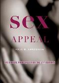 Sex Appeal: Six Ethical Principles for the 21st Century