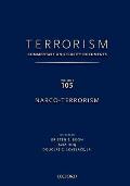 Terrorism: Commentary on Security Documents Volume 105: Narco-Terrorism