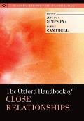 The Oxford Handbook of Close Relationships