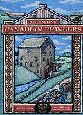 Discovering Canadian Pioneers