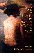 Oxford Book Of Stories By Canadian Women