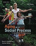 Aging as a Social Process Canadian Perspectives