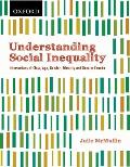 Understanding Social Inequality Intersections of Class Age Gender Ethnicity & Race in Canada