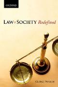 Law and Society Redefined