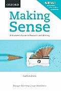 Making Sense A Students Guide to Research & Writing