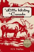 Little History Of Canada Second Edition