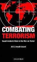 Combating Terrorism: Saudi Arabia's Role in the War on Terror