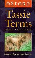 Tassie Terms A Glossary Of Tasmanian Wor