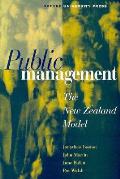 Public Management: The New Zealand Model