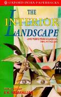 The Interior Landscape: Love Poems from a Classical Tamil Anthology