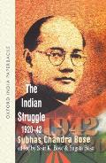 Netaji: Collected Works: Volume 2: The Indian Struggle, 1920-1942