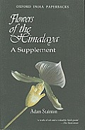 Flowers Of The Himalaya A Supplement