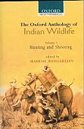 The Oxford Anthology of Indian Wildlife