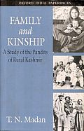 Family and Kinship: A Study of the Pandits of Rural Kashmir
