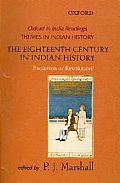 The Eighteenth Century in Indian History: Evolution or Revolution?