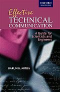 Effective Technical Communication: A Guide for Scientists and Engineers