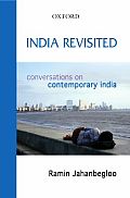 India Revisited Conversations on Continuity & Change