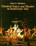 Classical Dance and Theatre in South-East Asia