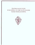Thomas Hoccleve: Facsimile of the Autograph Verse Manuscripts