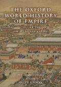 The Oxford World History of Empire: Volume Two: The History of Empires