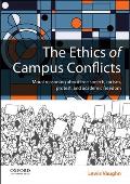 The Ethics of Campus Conflicts