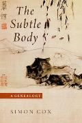 Subtle Body: A Genealogy