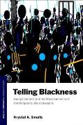 Telling Blackness: Young Liberians and the Semiotics of Contemporary Diaspora