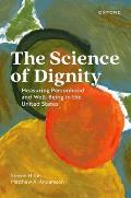 The Science of Dignity: Measuring Personhood and Well-Being in the United States