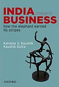 India Means Business How the Elephant Earned Its Stripes
