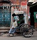 Redeeming Calcutta: A Portrait of India's Imperial Capital