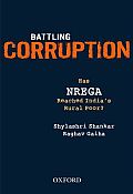 Battling Corruption: Has NREGA Reached India's Rural Poor?