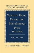 Victorian Poetry, Drama, and Miscellaneous Prose 1832-1890
