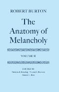 The Anatomy of Melancholy: Volume II: Text