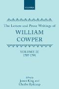 The Letters and Prose Writings of William Cowper: 1787-1791
