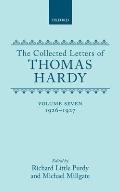 The Collected Letters of Thomas Hardy: Volume 7: 1926-1927 (with Addenda, Corrigenda, and General Index)