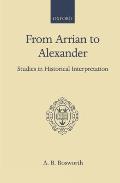From Arrian to Alexander