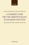 A Commentary on the Aristotelian Athenaion Politeia